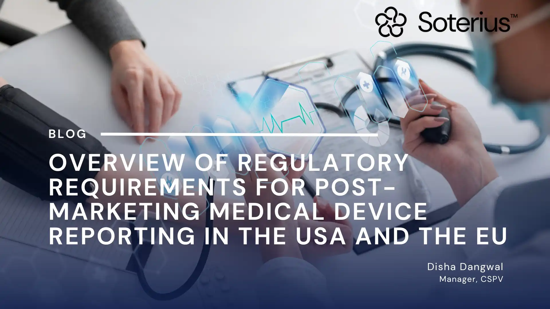 blog-11-overview-of-regulatory-requirements-for-post-marketing-medical-device-reporting-in-the-usa-a