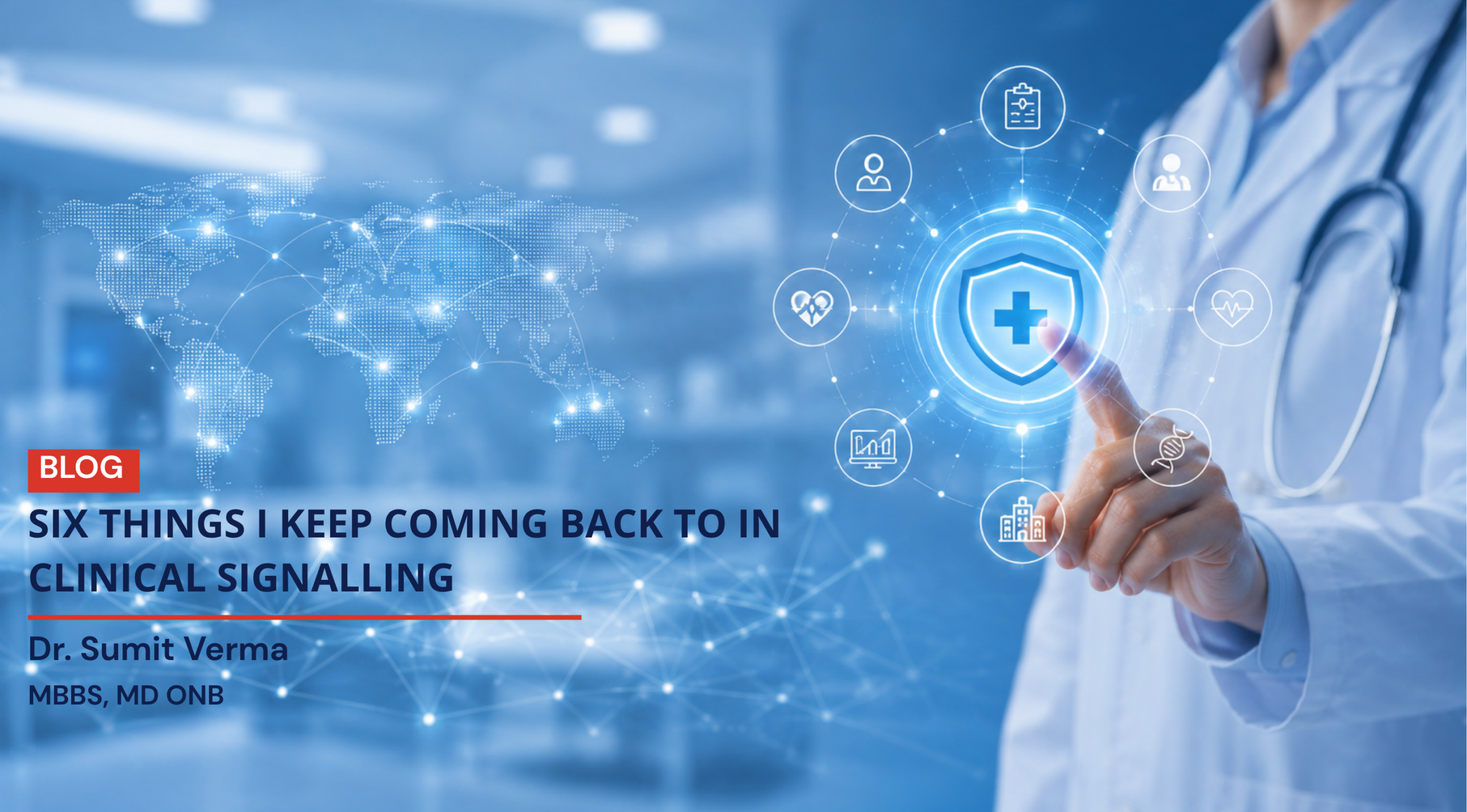 Six Things I Keep Coming Back To in Clinical Signalling